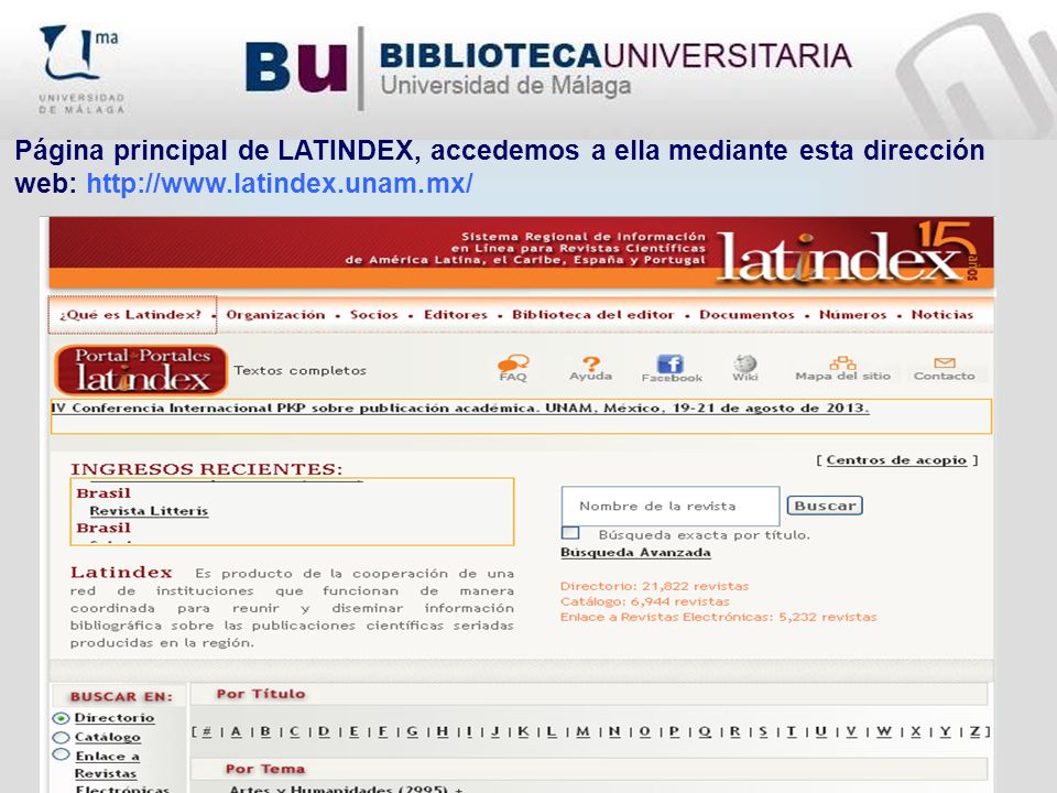Página principal de LATINDEX, accedemos a ella mediante esta dirección web: