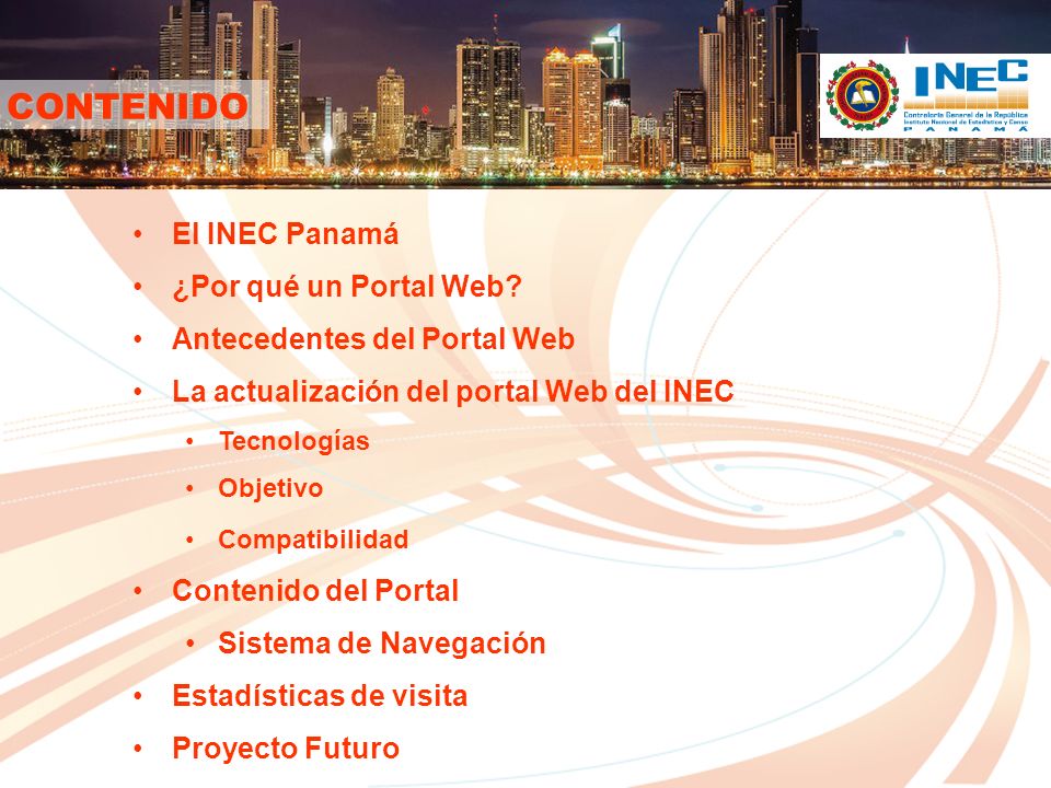 CONTENIDO El INEC Panamá ¿Por qué un Portal Web