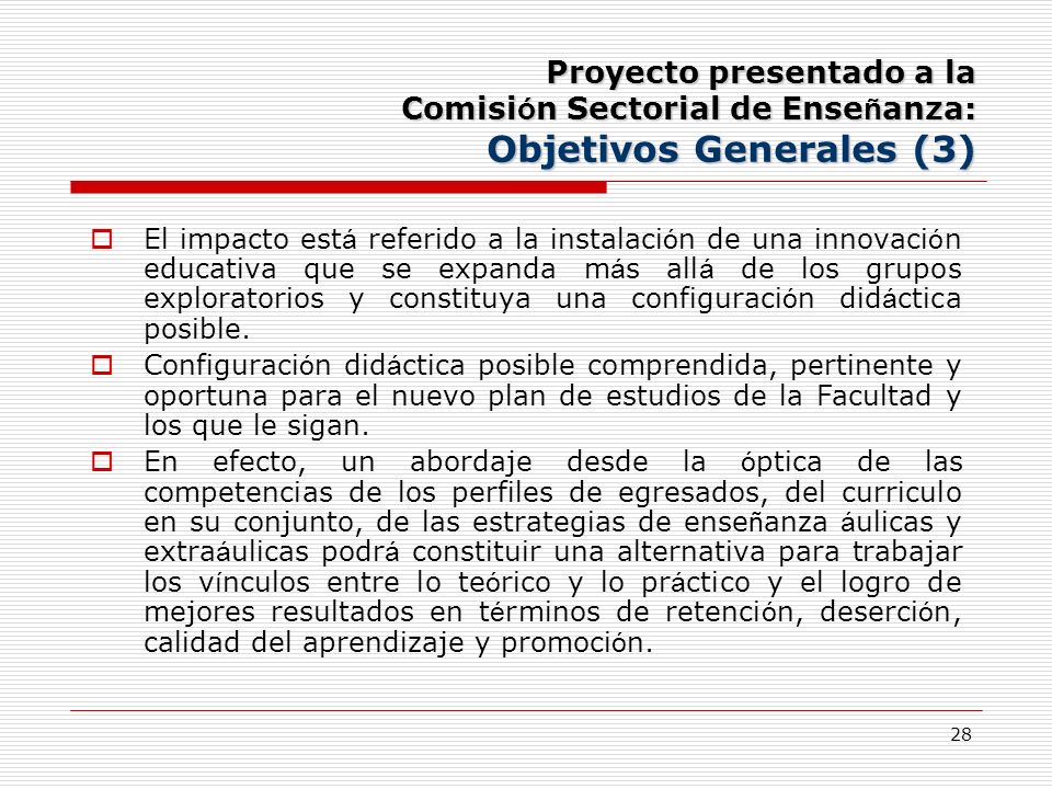 Proyecto presentado a la Comisión Sectorial de Enseñanza: Objetivos Generales (3)