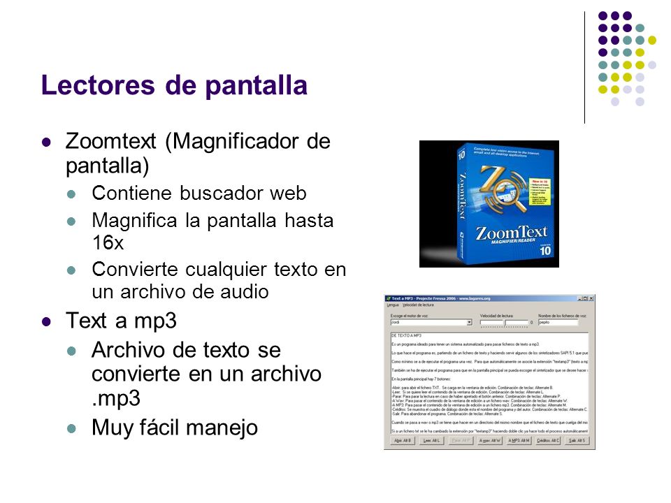 Lectores de pantalla Zoomtext (Magnificador de pantalla) Text a mp3