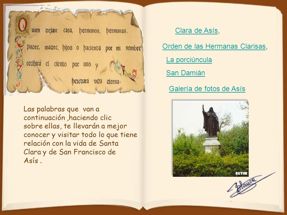 Clara de Asís, Orden de las Hermanas Clarisas, La porciúncula. San Damián. Galería de fotos de Asís.