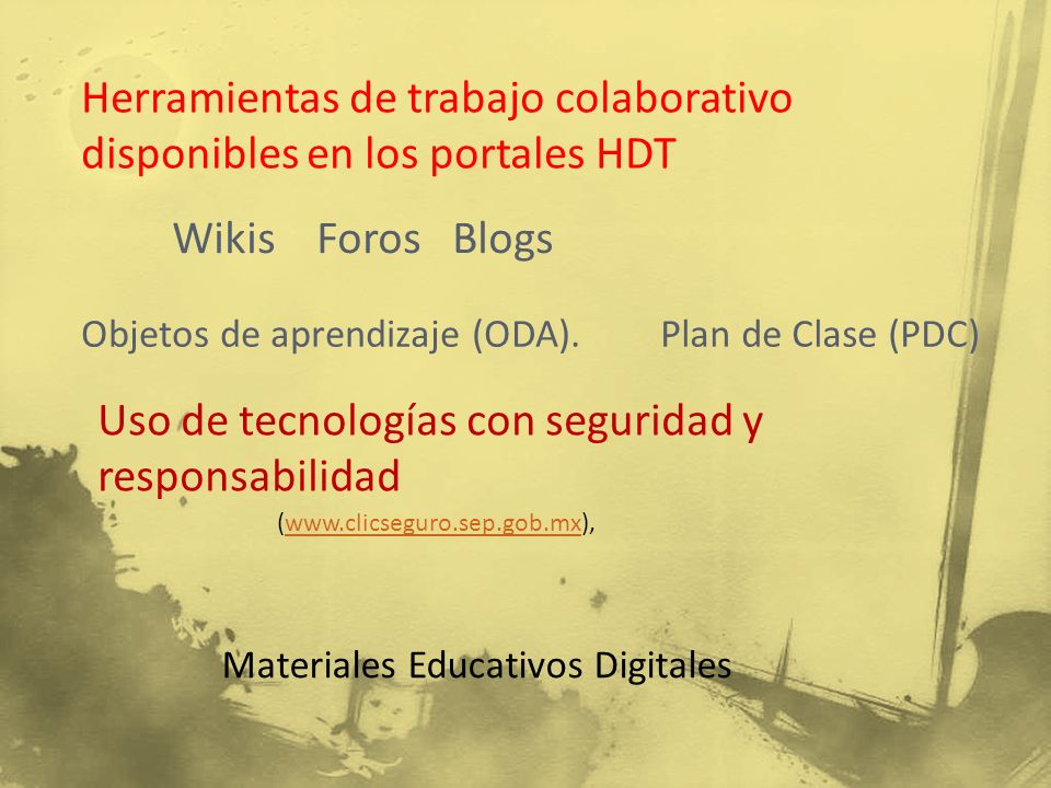 Herramientas de trabajo colaborativo disponibles en los portales HDT