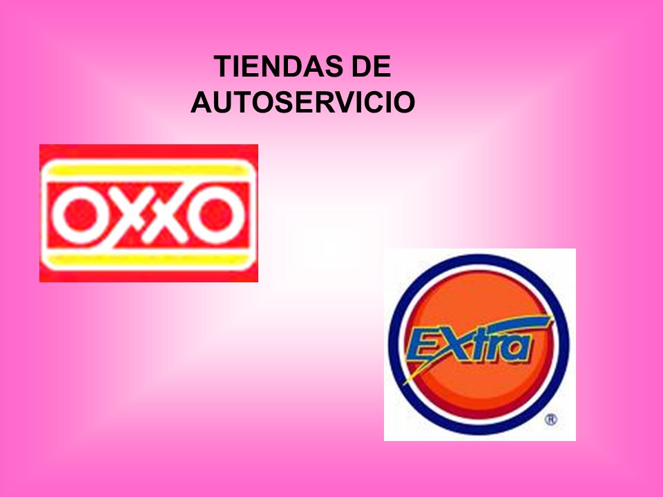 TIENDAS DE AUTOSERVICIO