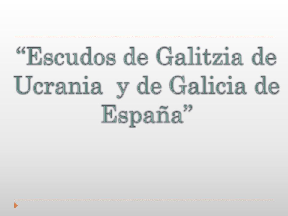 Escudos de Galitzia de Ucrania y de Galicia de España