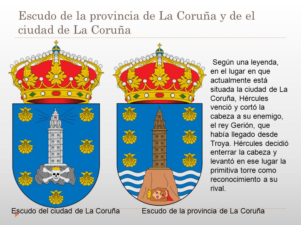 Escudo de la provincia de La Coruña y de el ciudad de La Coruña