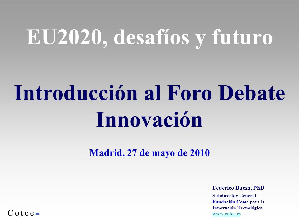 Introducción al Foro Debate Innovación