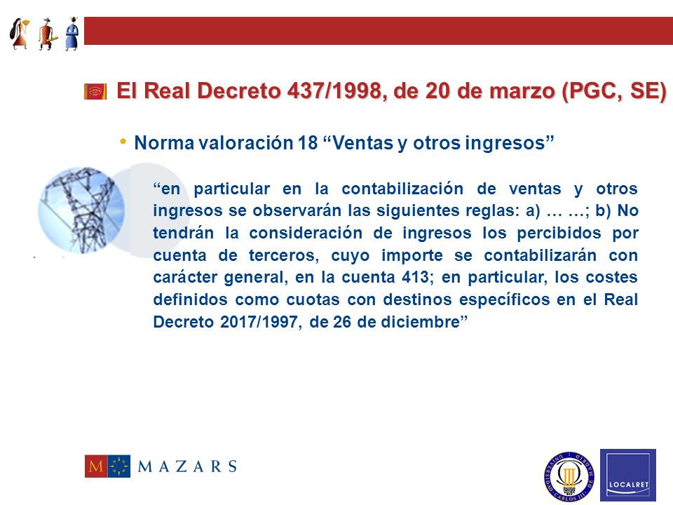 El Real Decreto 437/1998, de 20 de marzo (PGC, SE)