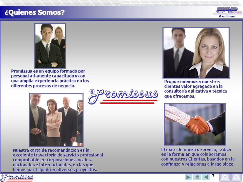 ¿Quienes Somos Promissus es un equipo formado por