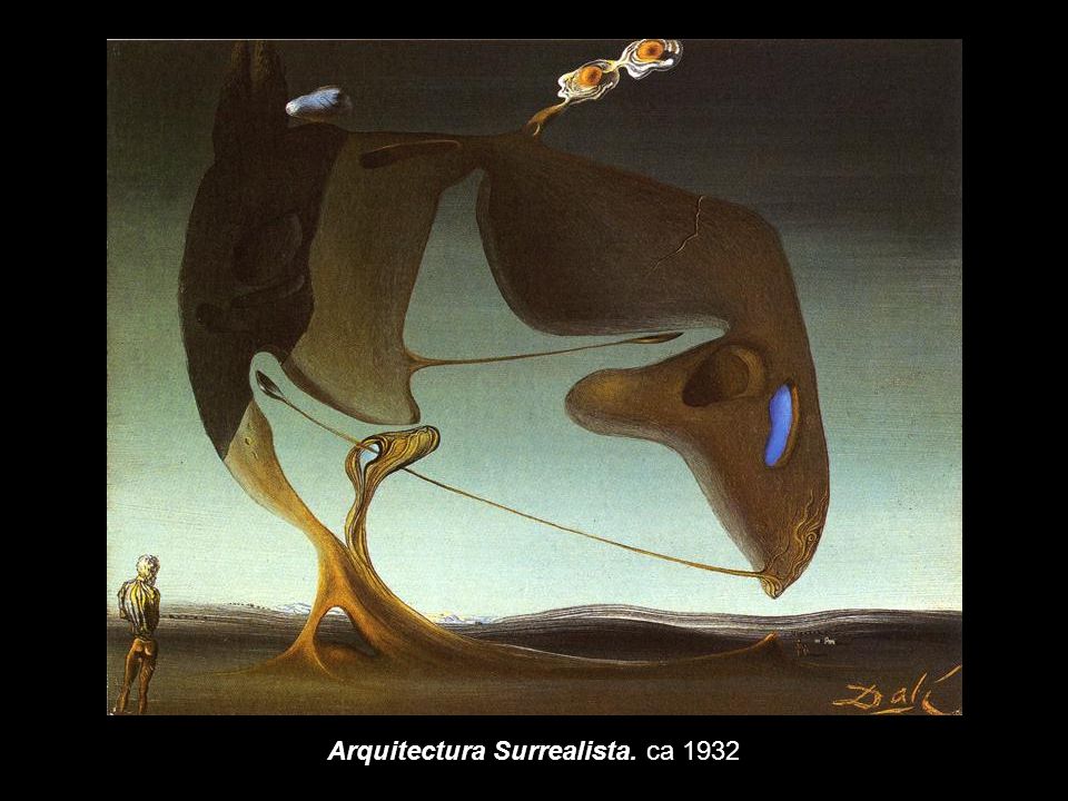 Arquitectura Surrealista. ca 1932