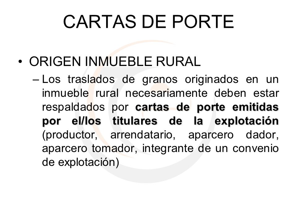CARTAS DE PORTE ORIGEN INMUEBLE RURAL