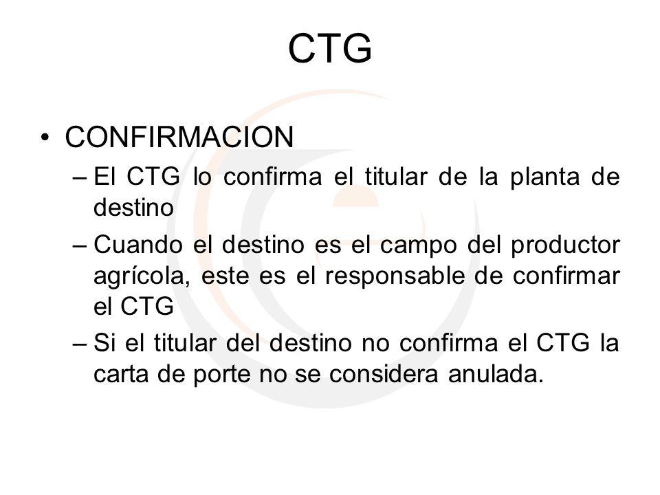 CTG CONFIRMACION El CTG lo confirma el titular de la planta de destino