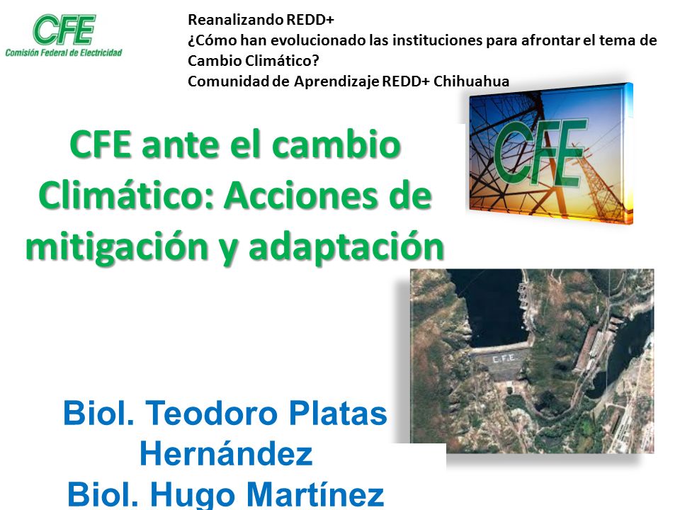 CFE ante el cambio Climático: Acciones de mitigación y adaptación