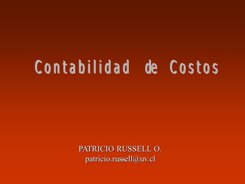C o n t a b i l i d a d de C o s t o s