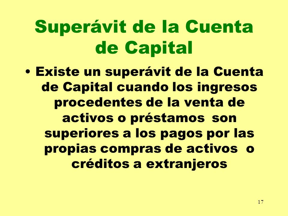 Superávit de la Cuenta de Capital