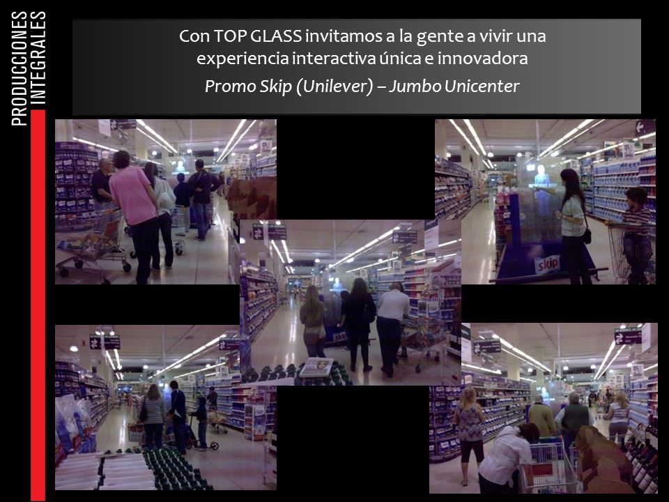 Con TOP GLASS invitamos a la gente a vivir una