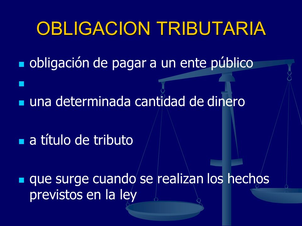 OBLIGACION TRIBUTARIA