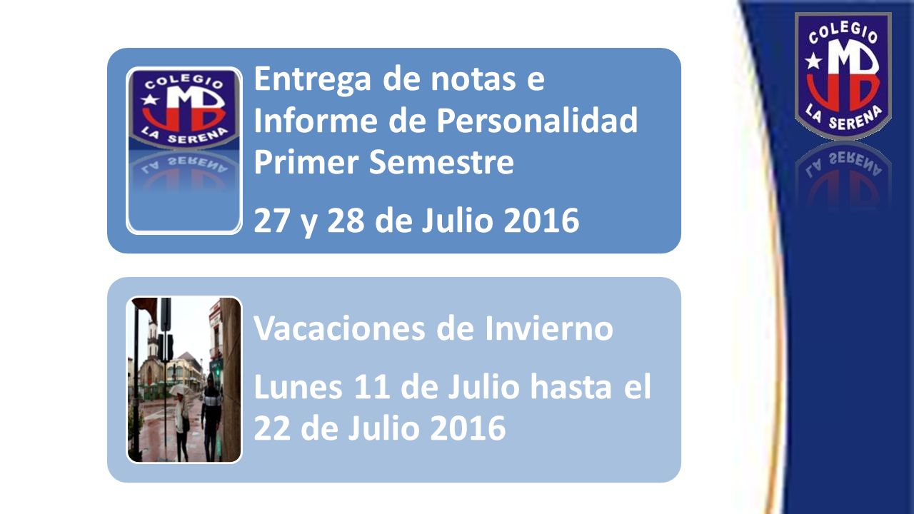 Entrega de notas e Informe de Personalidad Primer Semestre