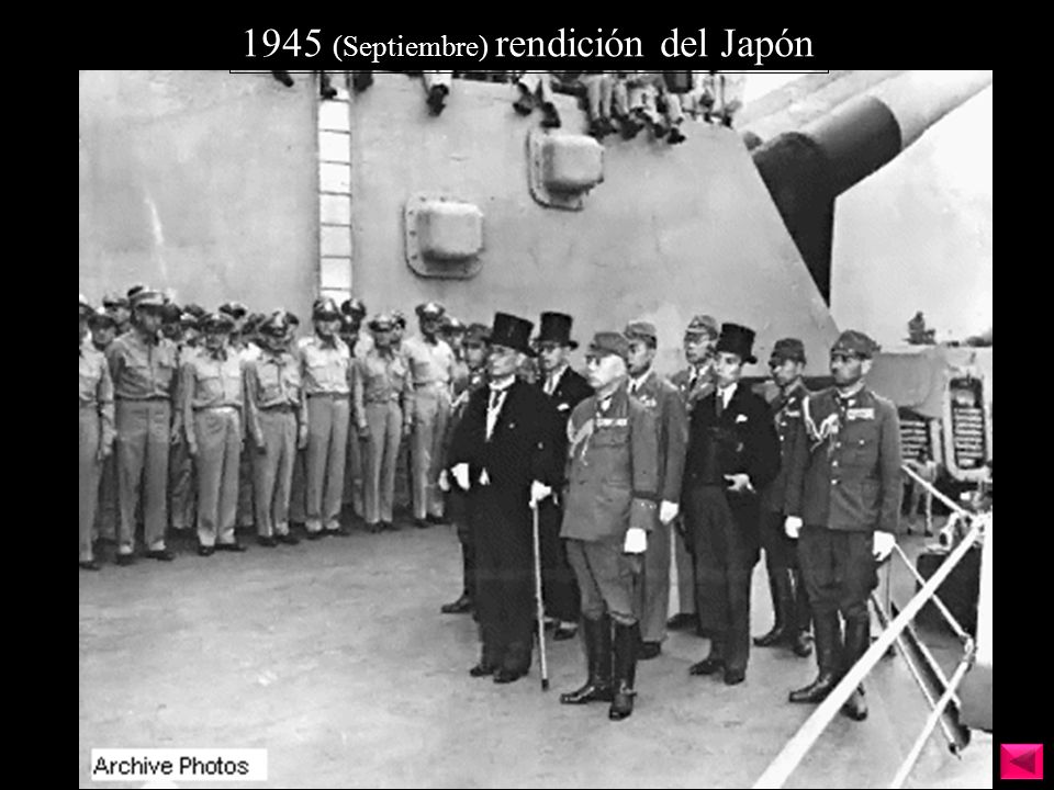 1945 (Septiembre) rendición del Japón