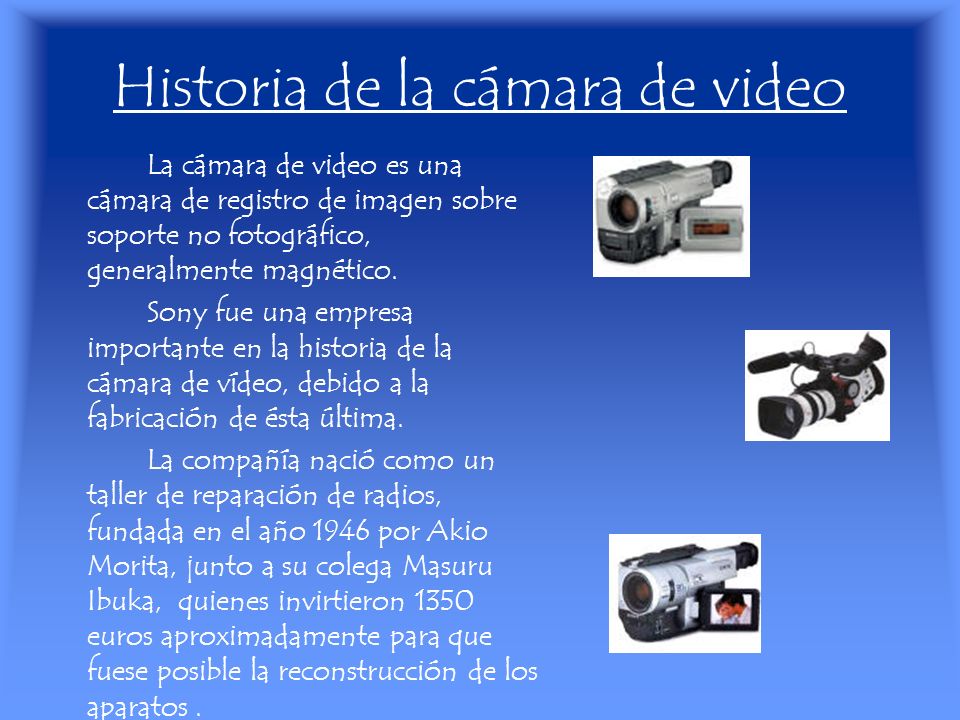 Historia de la cámara de video