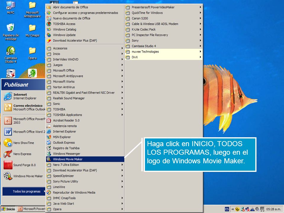 Haga click en INICIO, TODOS LOS PROGRAMAS, luego en el logo de Windows Movie Maker.