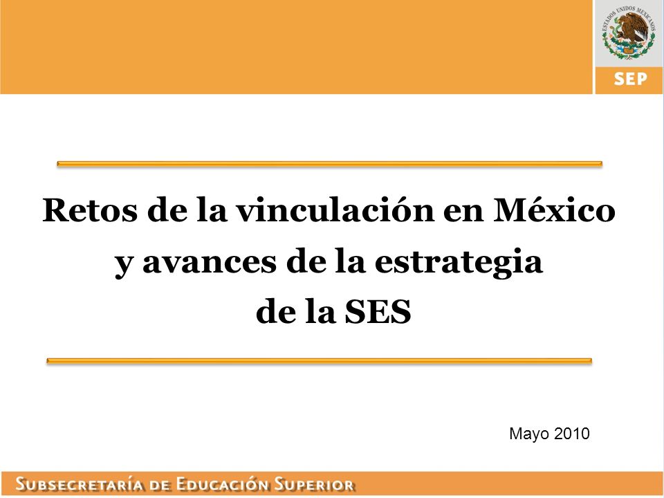 Retos de la vinculación en México y avances de la estrategia
