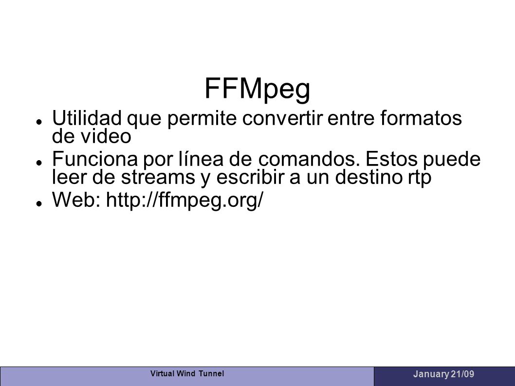 FFMpeg Utilidad que permite convertir entre formatos de video