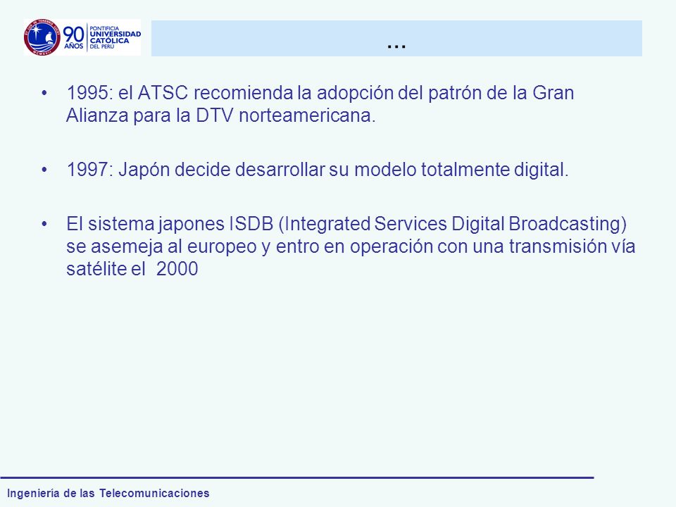 : el ATSC recomienda la adopción del patrón de la Gran Alianza para la DTV norteamericana.