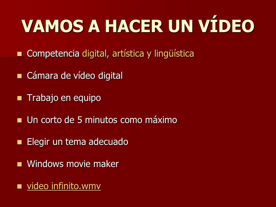 VAMOS A HACER UN VÍDEO Competencia digital, artística y lingüística