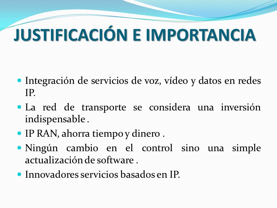 JUSTIFICACIÓN E IMPORTANCIA