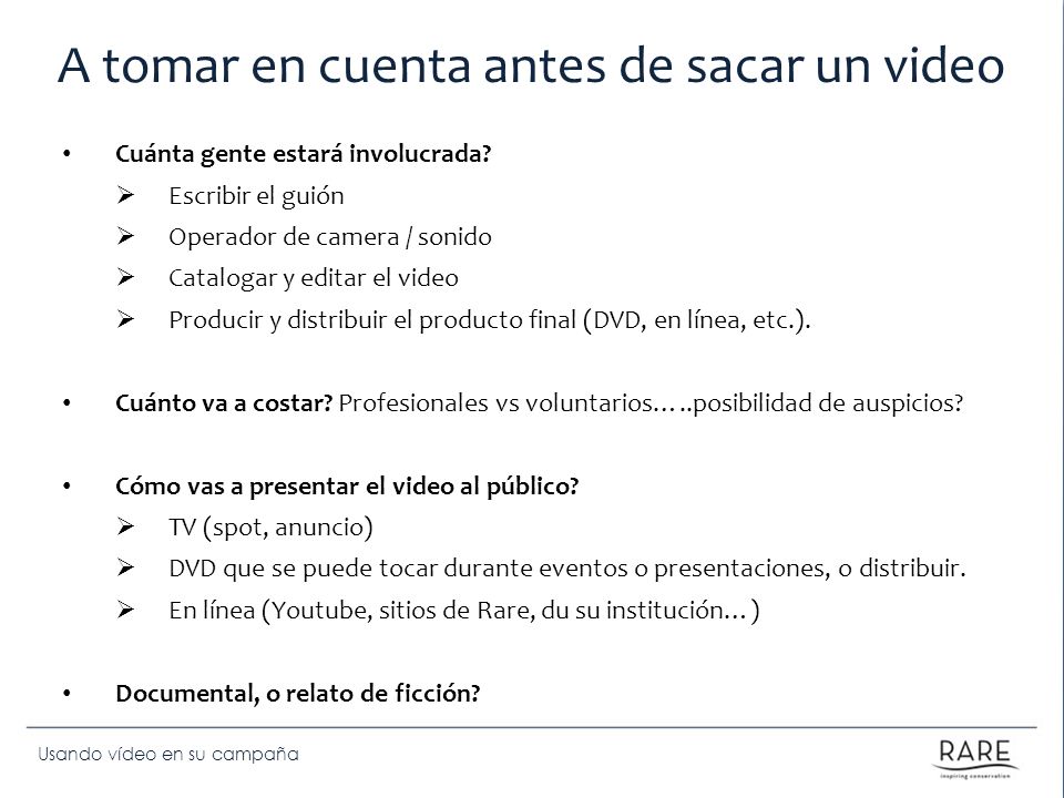 A tomar en cuenta antes de sacar un video