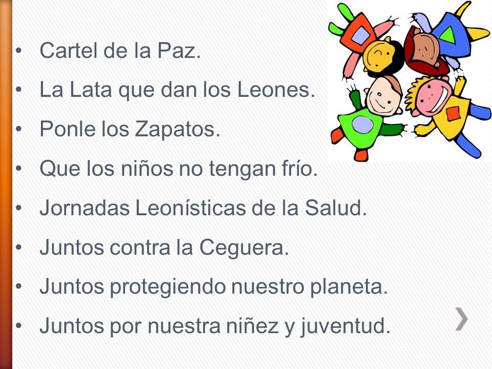 Cartel de la Paz. La Lata que dan los Leones. Ponle los Zapatos. Que los niños no tengan frío. Jornadas Leonísticas de la Salud.
