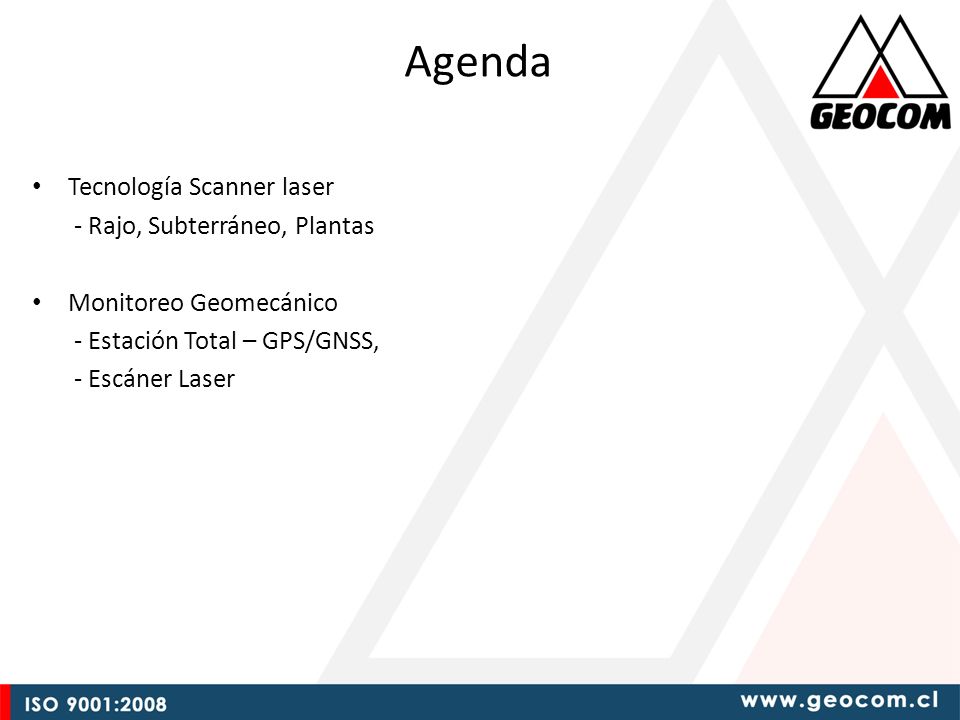 Agenda Tecnología Scanner laser - Rajo, Subterráneo, Plantas