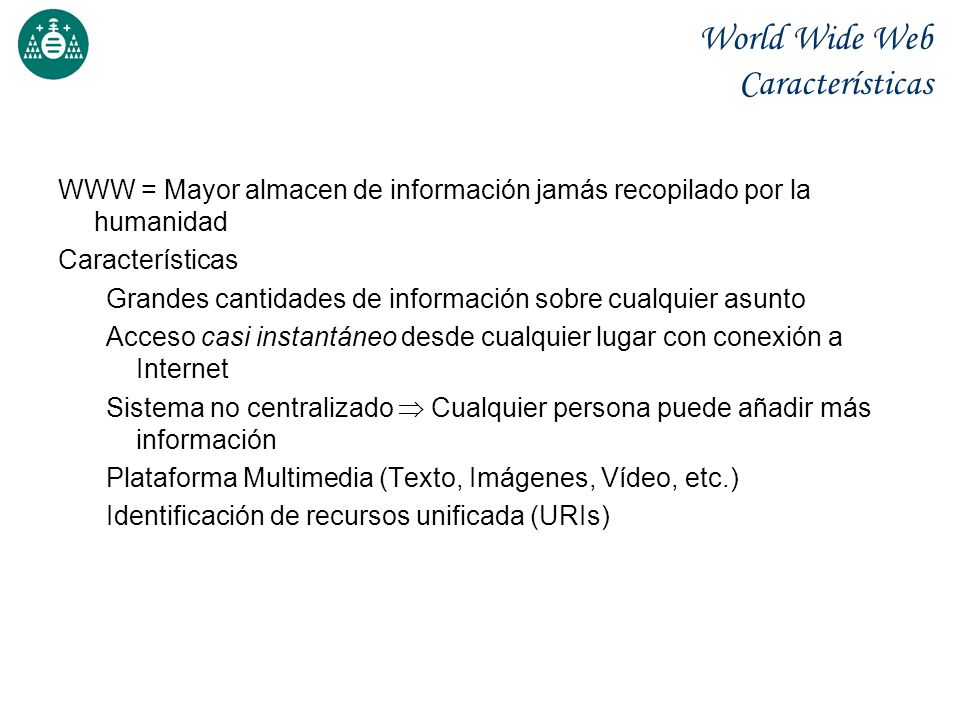 World Wide Web Características
