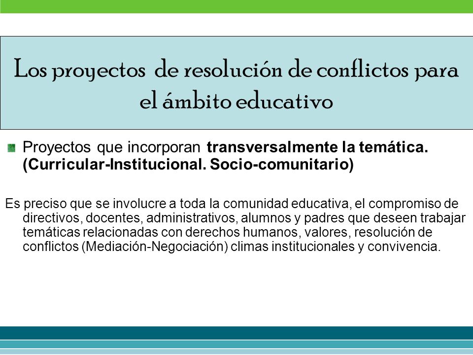 Los proyectos de resolución de conflictos para el ámbito educativo