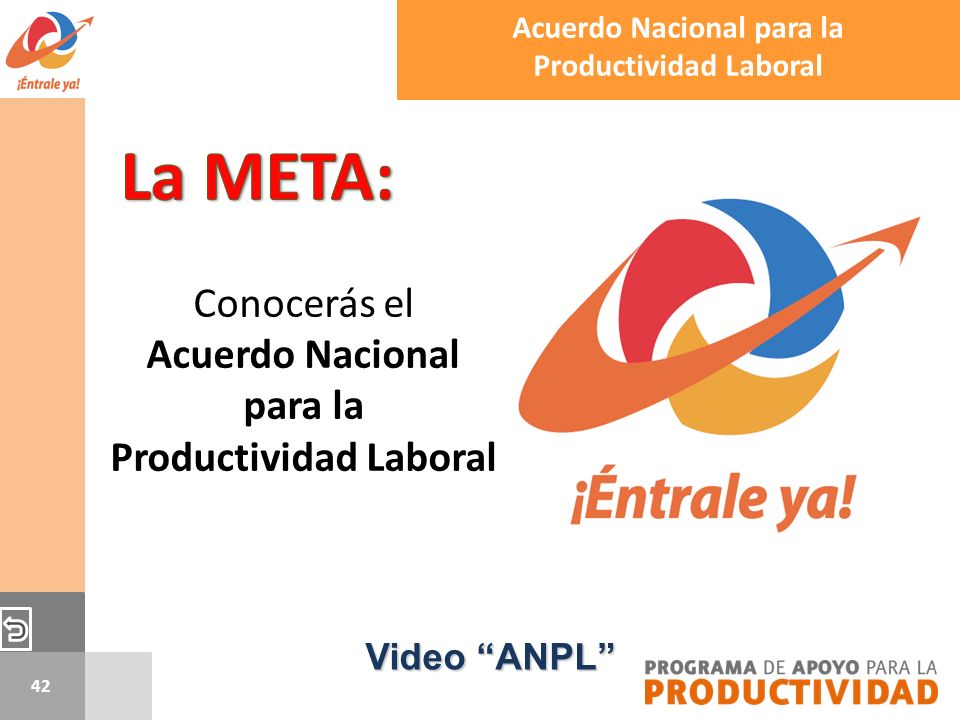 La META: Conocerás el Acuerdo Nacional para la Productividad Laboral