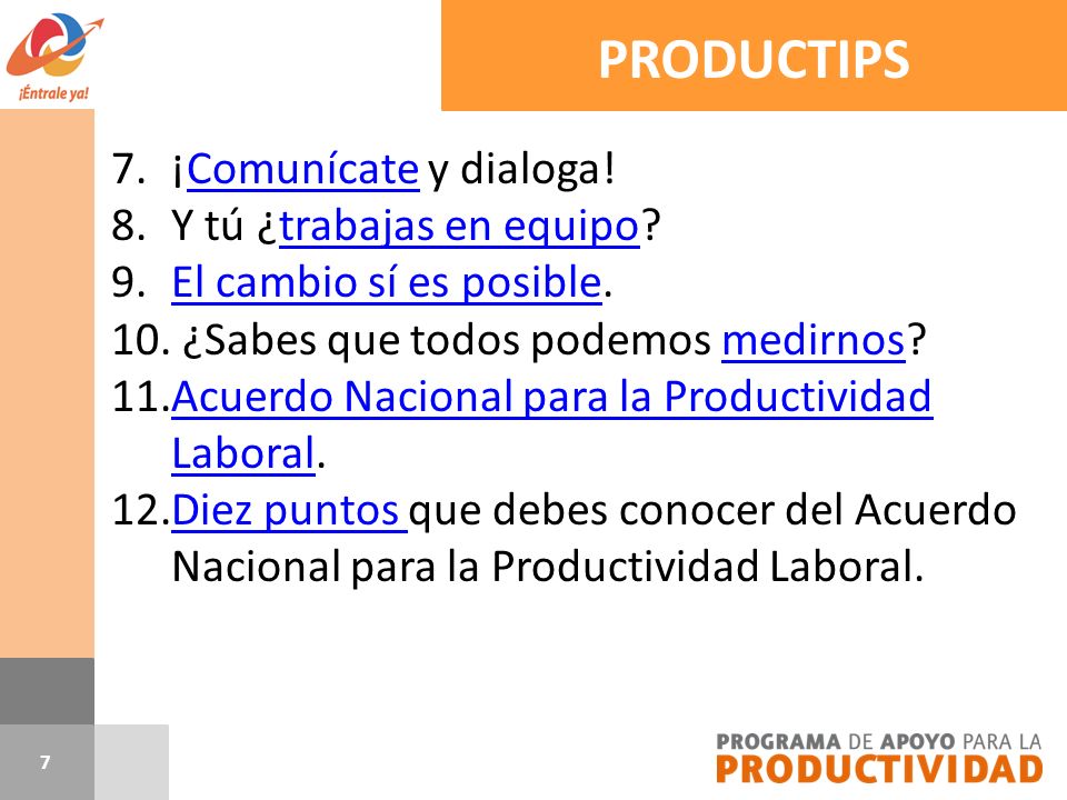 PRODUCTIPS ¡Comunícate y dialoga! Y tú ¿trabajas en equipo