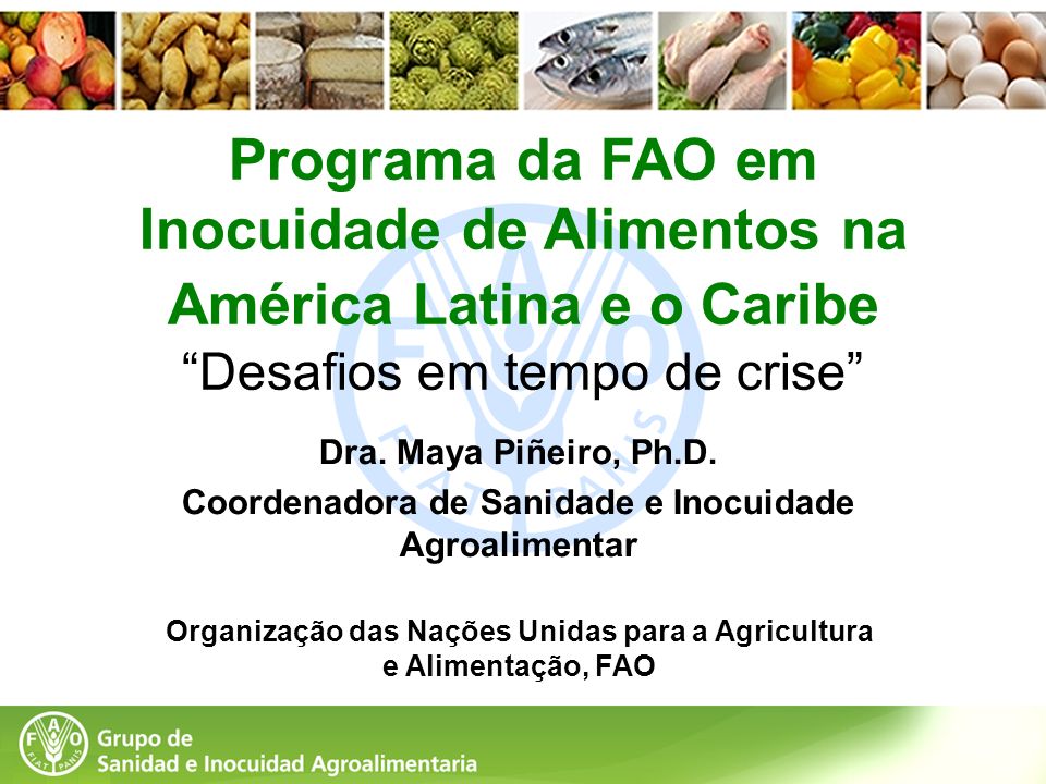Programa da FAO em Inocuidade de Alimentos na América Latina e o Caribe