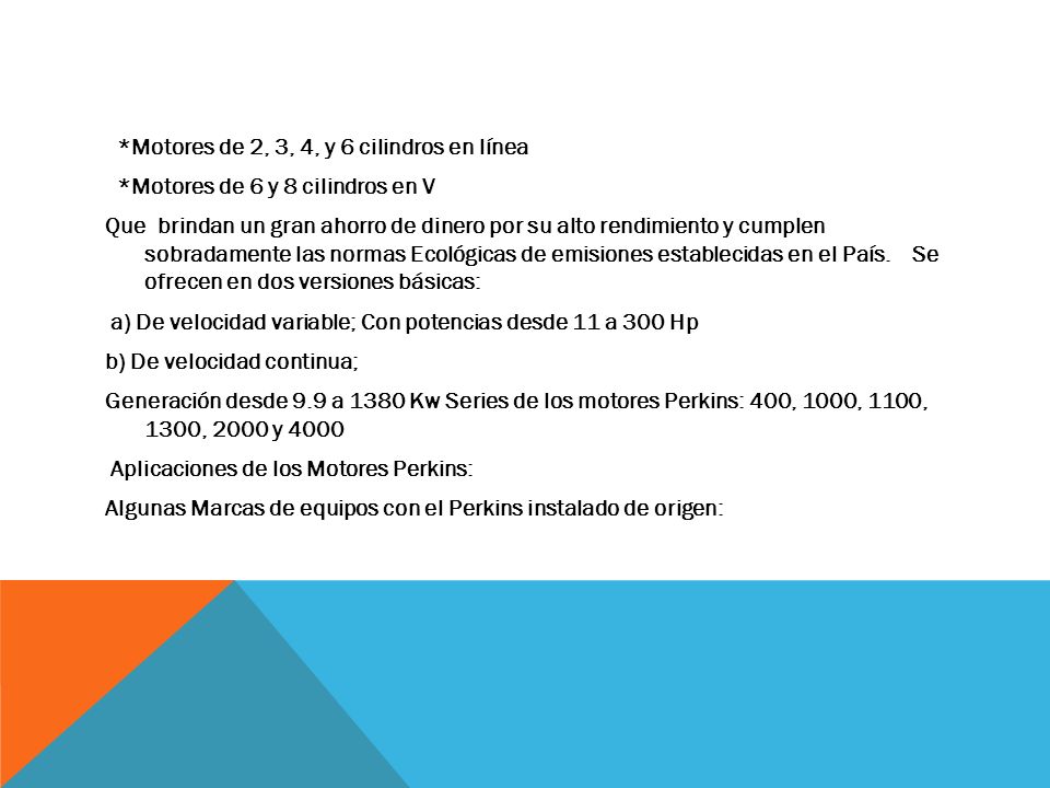 Motores de 2, 3, 4, y 6 cilindros en línea