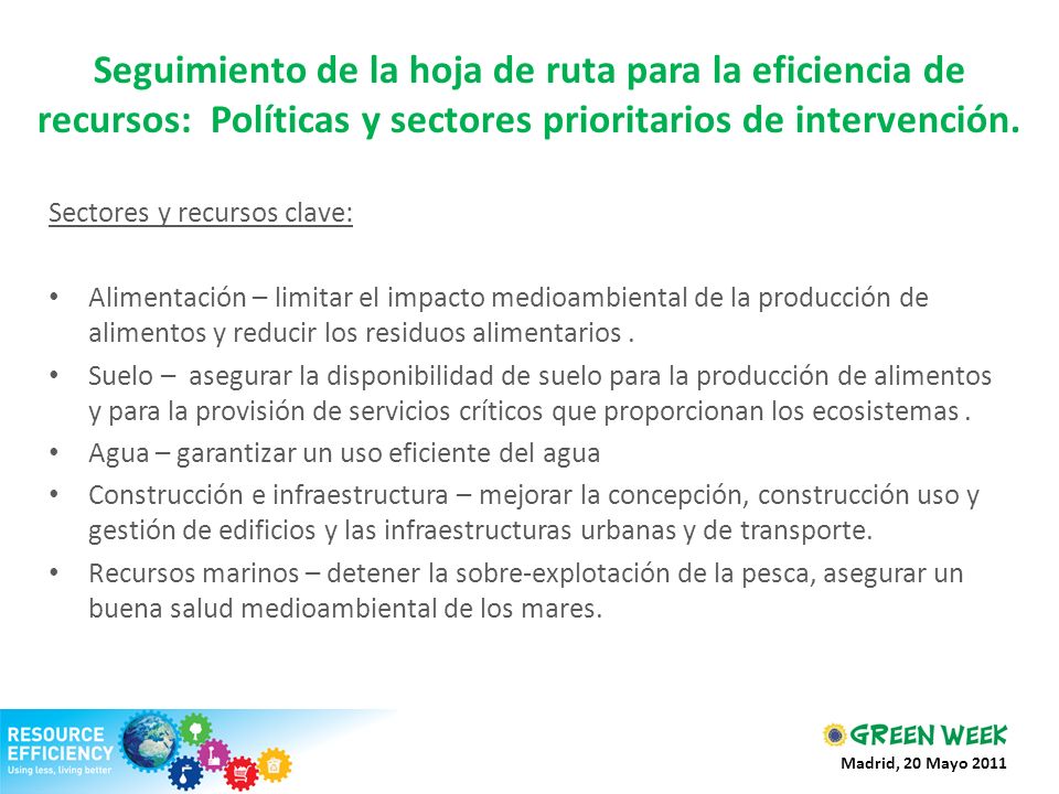 Seguimiento de la hoja de ruta para la eficiencia de recursos: Políticas y sectores prioritarios de intervención.