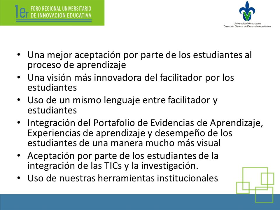 Una mejor aceptación por parte de los estudiantes al proceso de aprendizaje