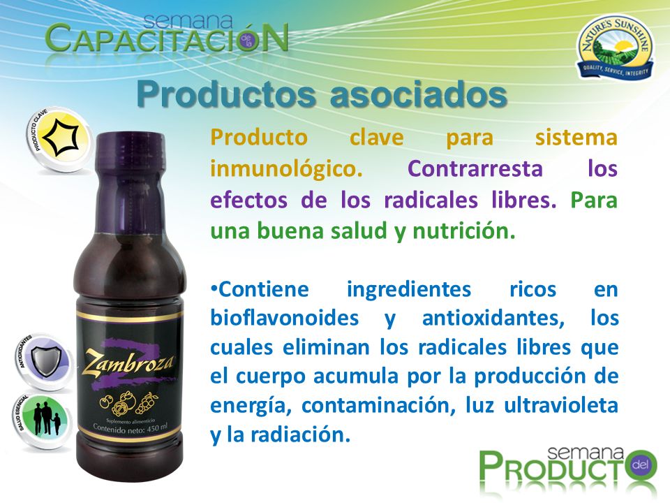 Productos asociados Producto clave para sistema inmunológico. Contrarresta los efectos de los radicales libres. Para una buena salud y nutrición.