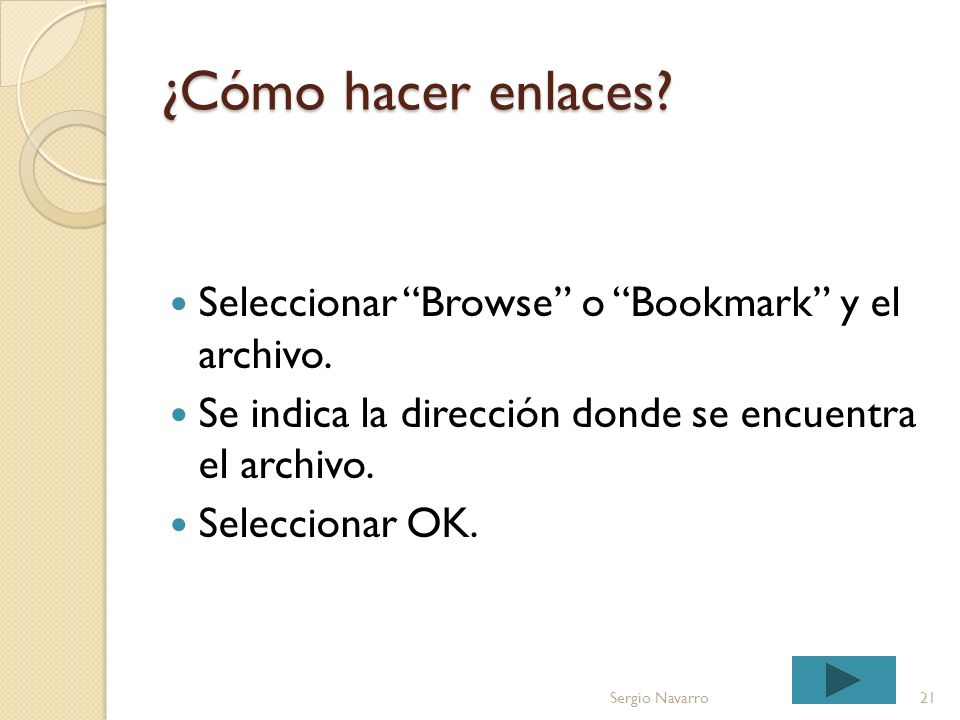 ¿Cómo hacer enlaces Seleccionar Browse o Bookmark y el archivo.