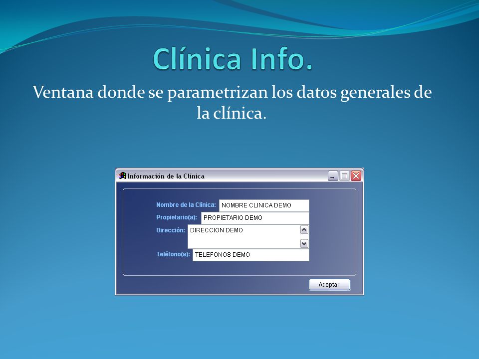 Ventana donde se parametrizan los datos generales de la clínica.