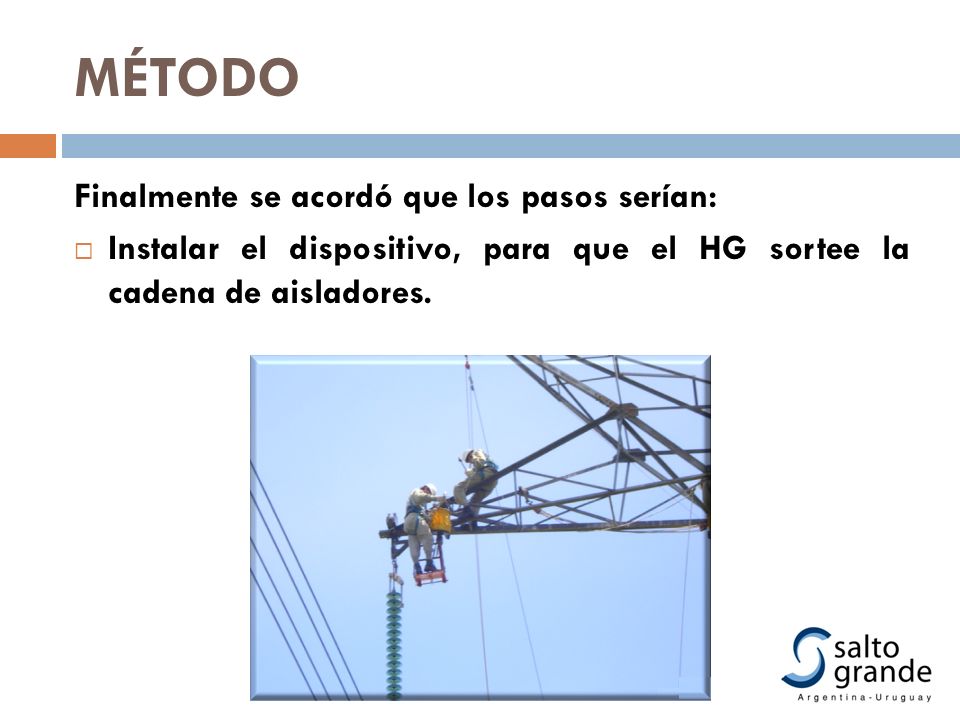 MÉTODO Finalmente se acordó que los pasos serían: