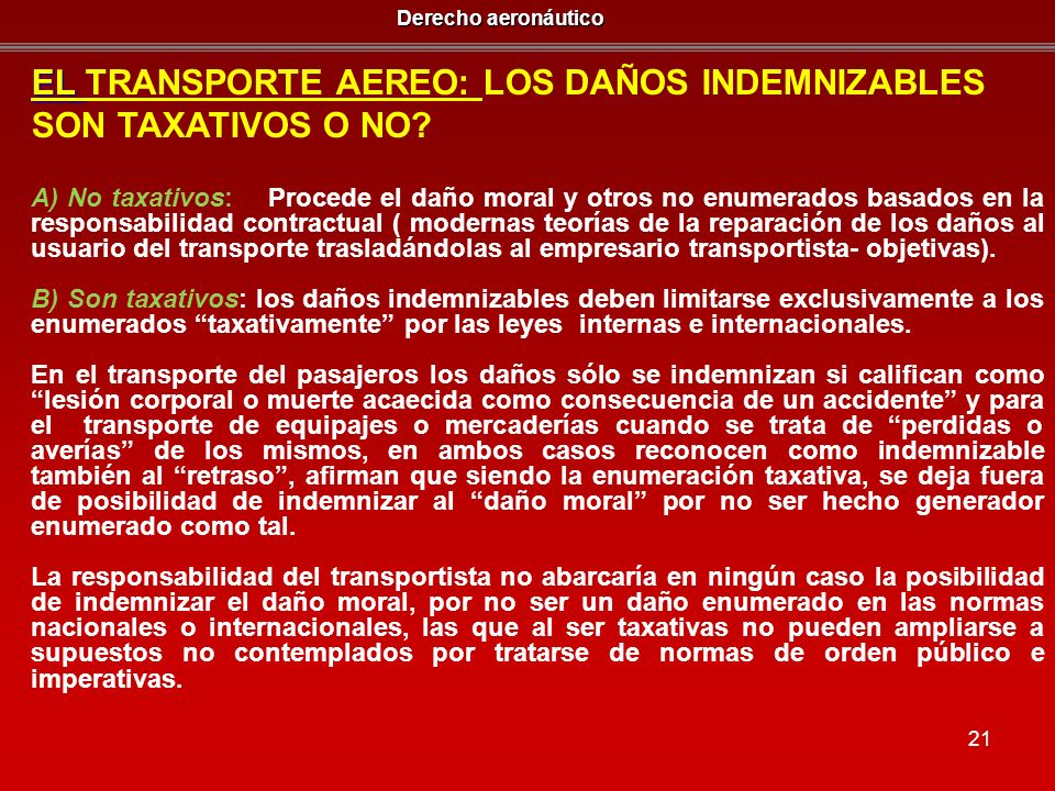 EL TRANSPORTE AEREO: LOS DAÑOS INDEMNIZABLES SON TAXATIVOS O NO