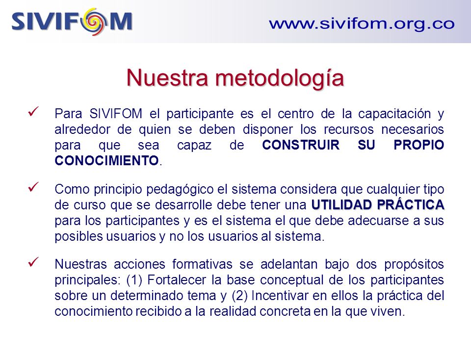 Nuestra metodología