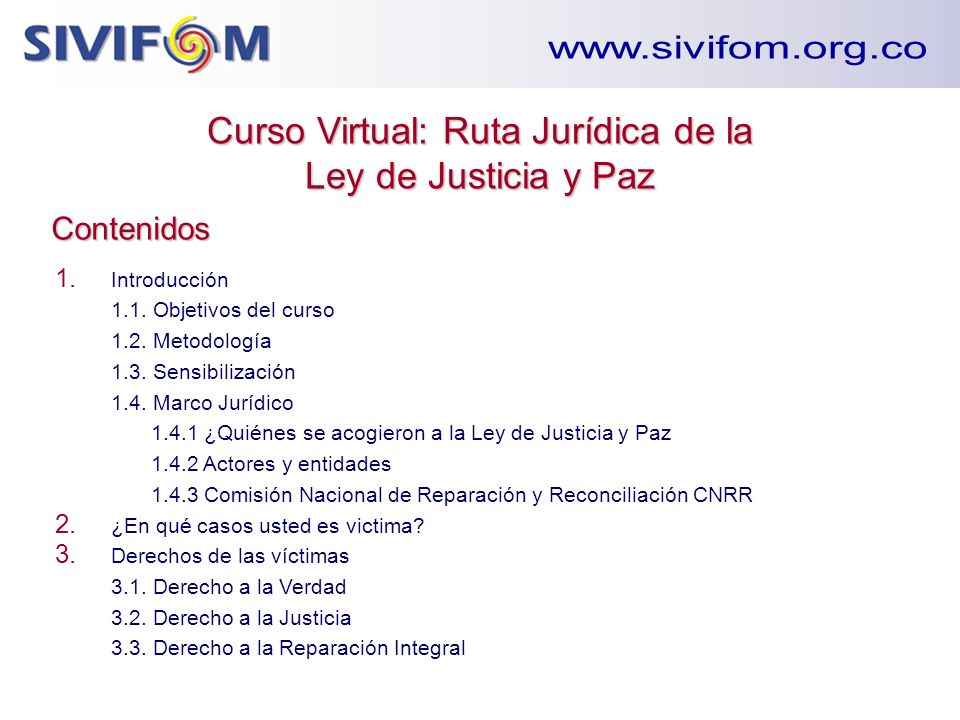 Curso Virtual: Ruta Jurídica de la Ley de Justicia y Paz