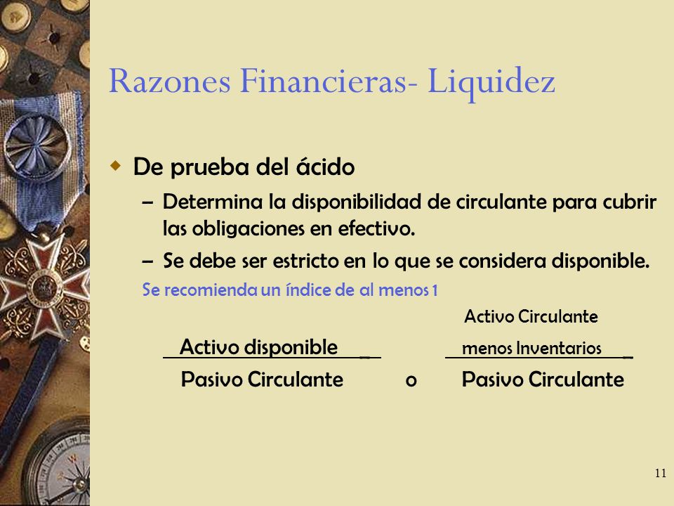 Razones Financieras- Liquidez
