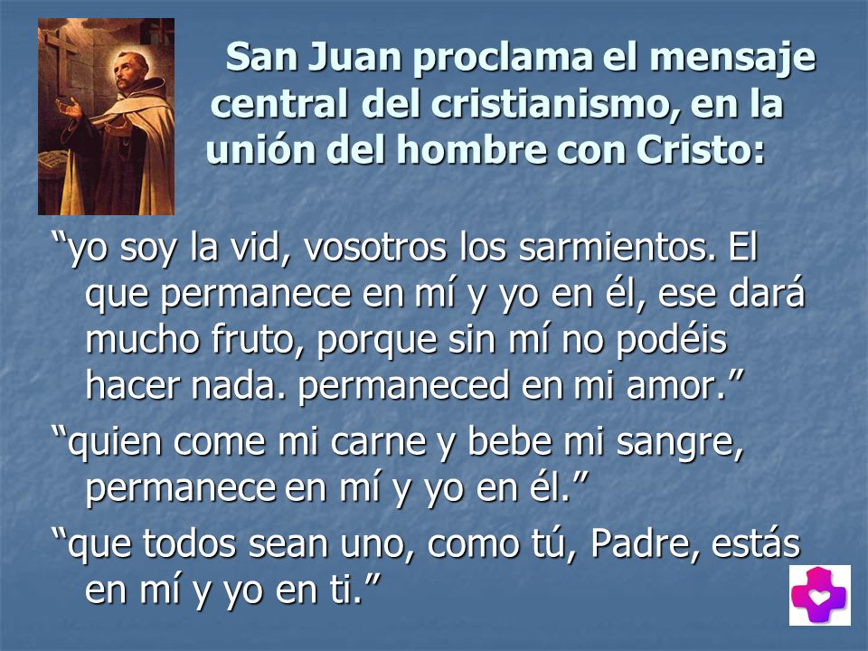 San Juan proclama el mensaje. central. del cristianismo, en la