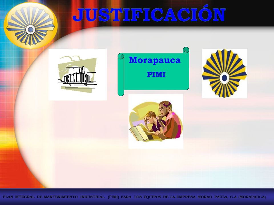 JUSTIFICACIÓN Morapauca PIMI